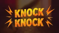 Knock Knock