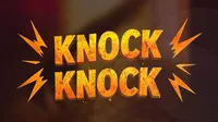 Knock Knock